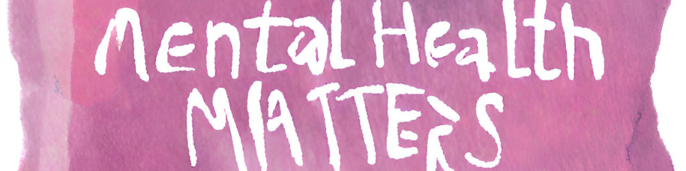 Mental Health Matters: Combating the Stigma