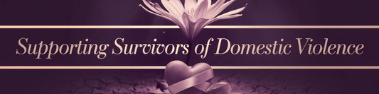 Supporting Survivors of Domestic Violence - MySisterIsASurvivor