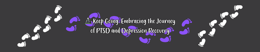 🏔️ Keep Going: Embracing the Journey of PTSD and Depression Recovery