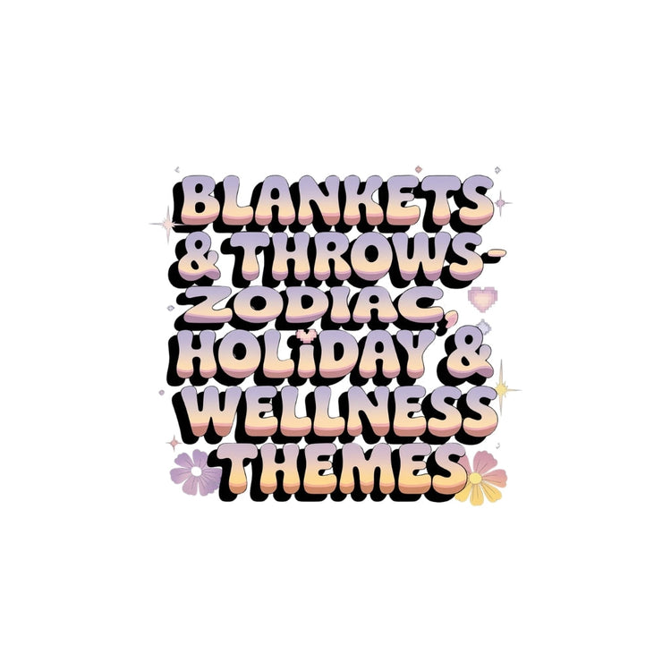 Blankets That Comfort - Dogs, Zodiac, Holidays & Healing Themes