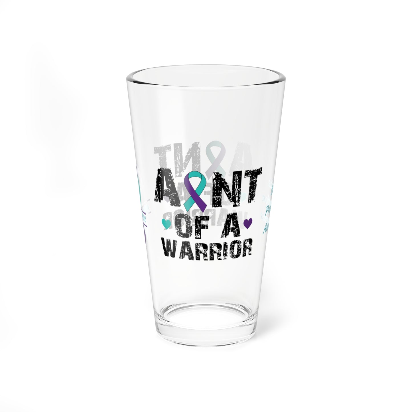 Aunt of a Warrior: Personalized Suicide Prevention Awareness Warrior Pint Glass - Proud Family Member