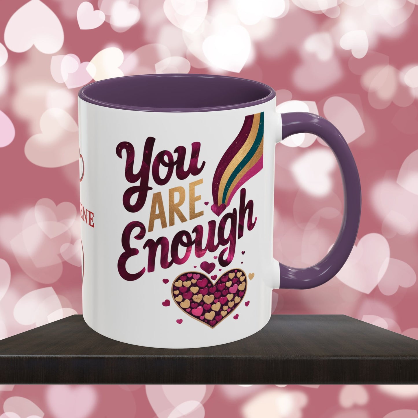 You Are Enough: Personalized Valentine's Day Affirmation Mug – Inspiring Positivity and Emotional Wellness, 11oz or 15oz