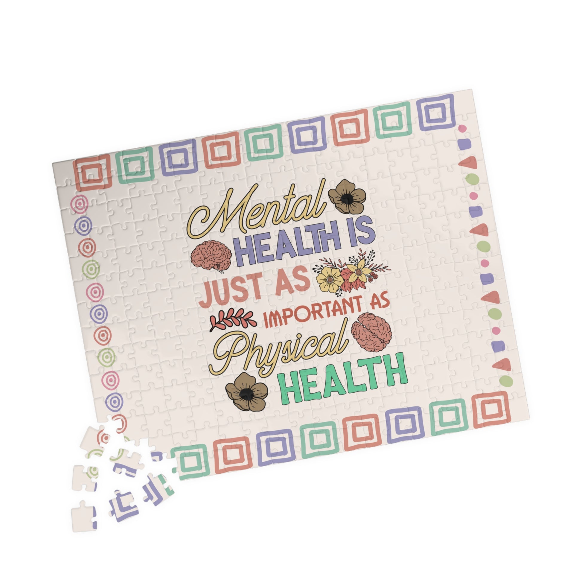 Mental Health Is Just As Important As Physical Health - Mental Health Quote Puzzle