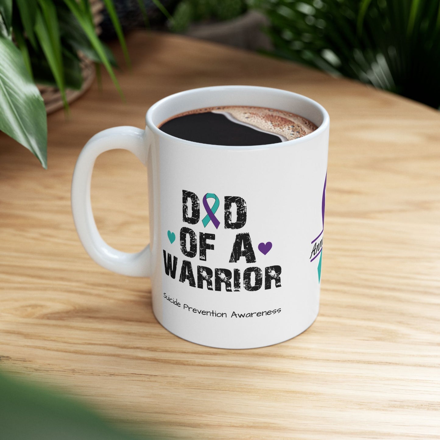 Dad of a Warrior ceramic mug - suicide prevention support and empowering gift for fathers