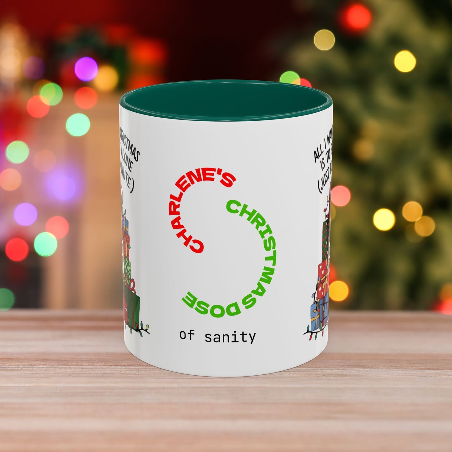 All I Want For Christmas Is To Be Left Alone – Funny Christmas Mug with Colorful Design and Accent Color