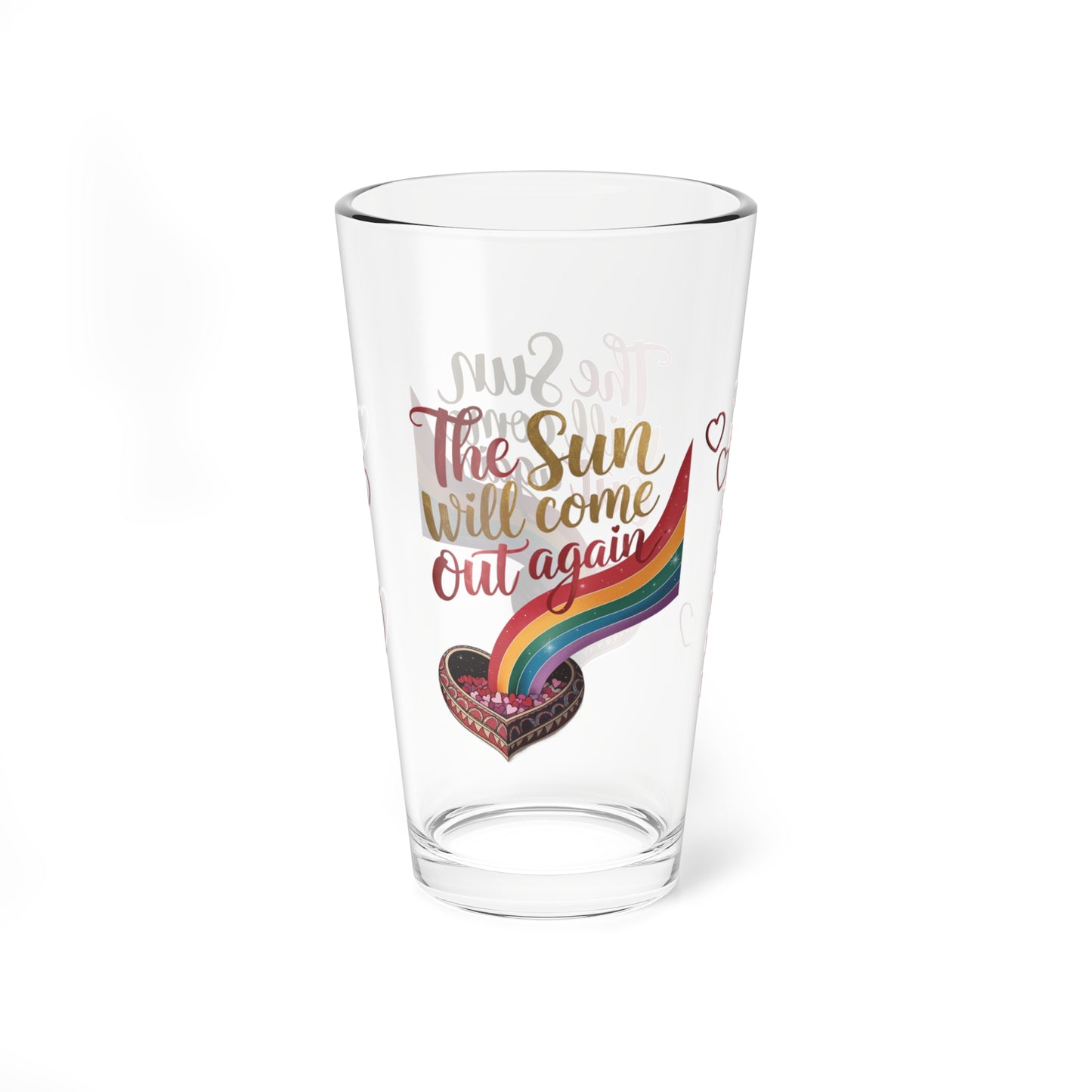 The Sun Will Come Out Again: Personalized Valentine's Day Affirmation Pint Glass – Valentine's Day Self-Care Gift, Mindful Positivity Drinkware