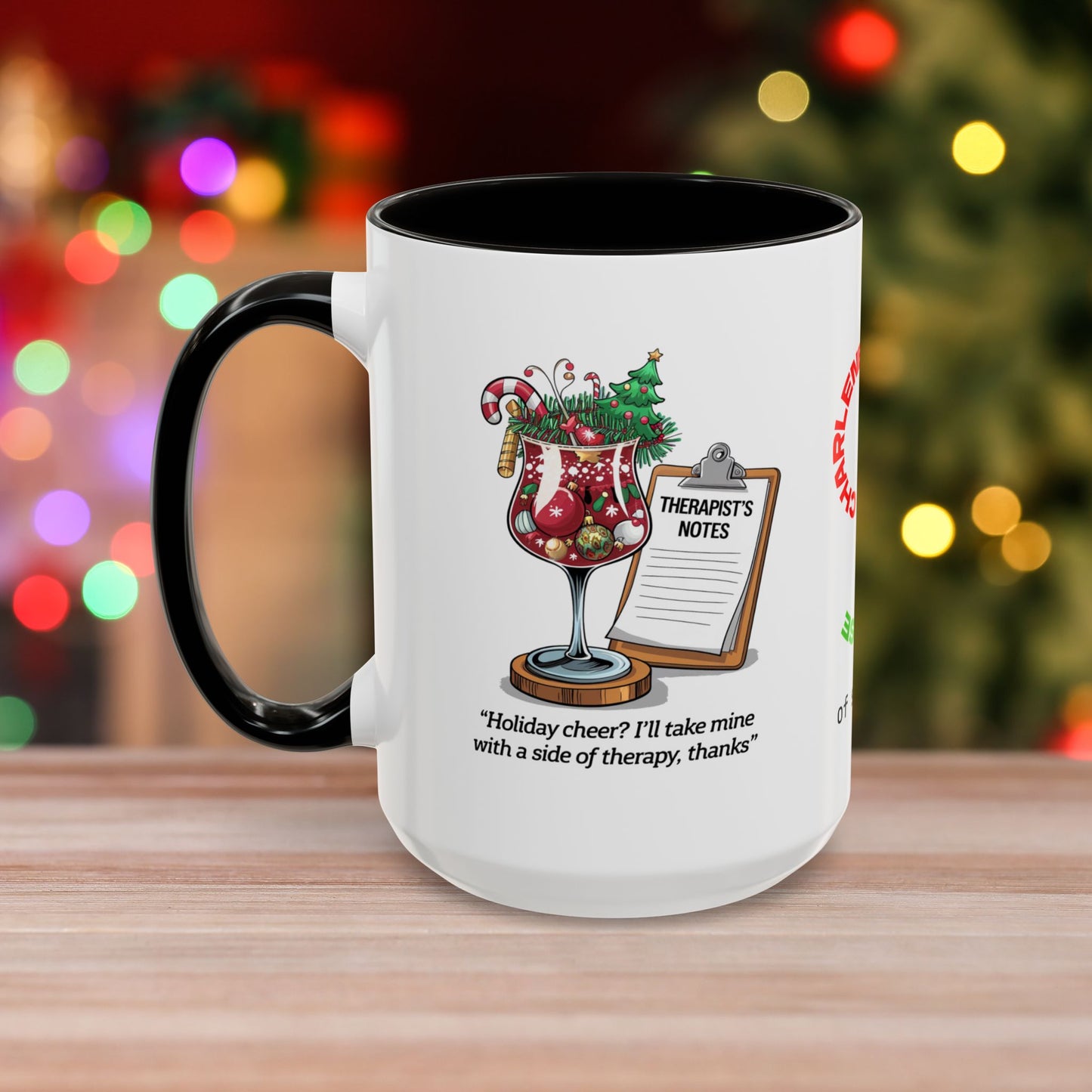Holiday Cheer? I'll Take Mine With A Side Of Therapy, Thanks – Colorful Christmas Mug with Accent Color