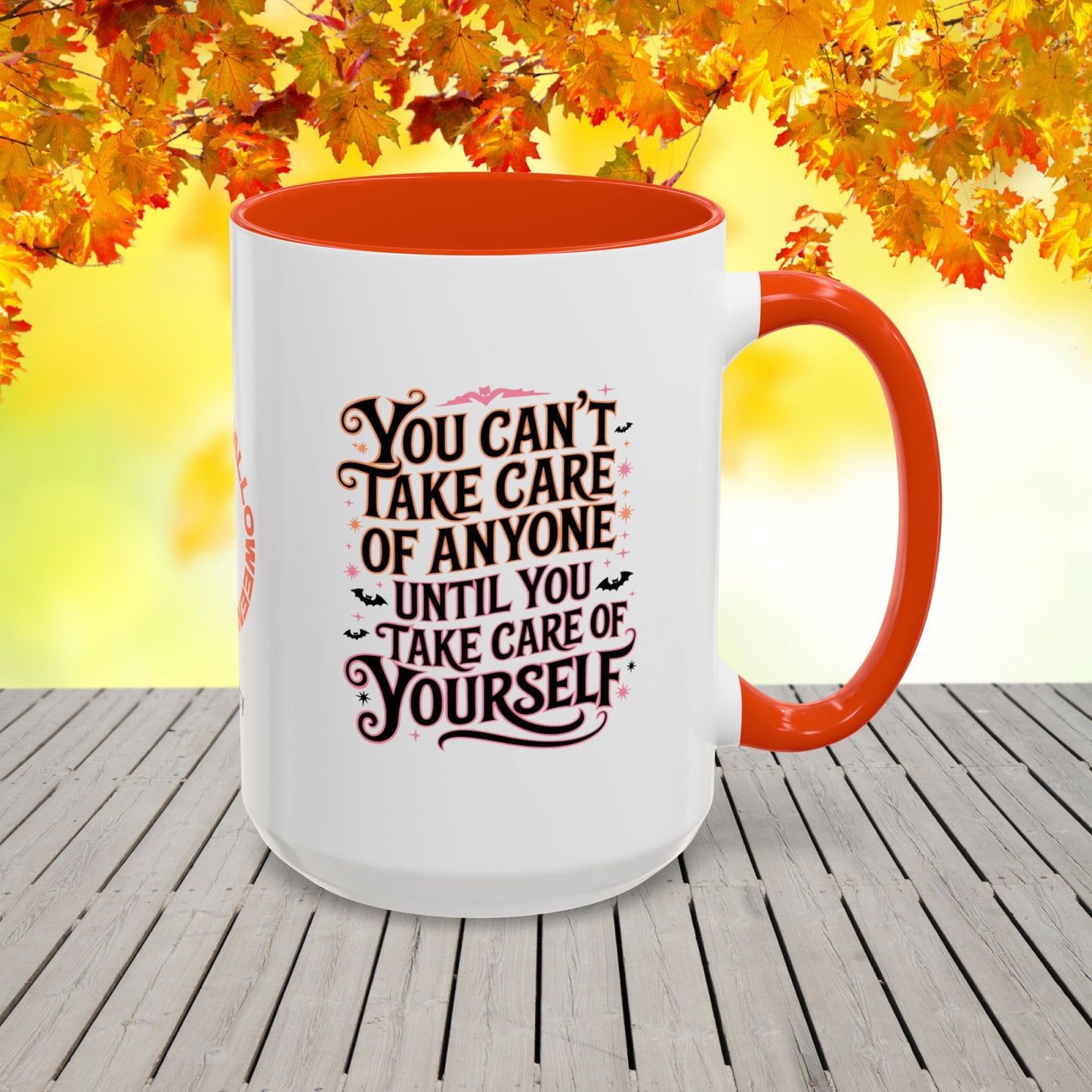 Take Care of Yourself First Halloween Mug -custom fall coffee cup with cozy positive message