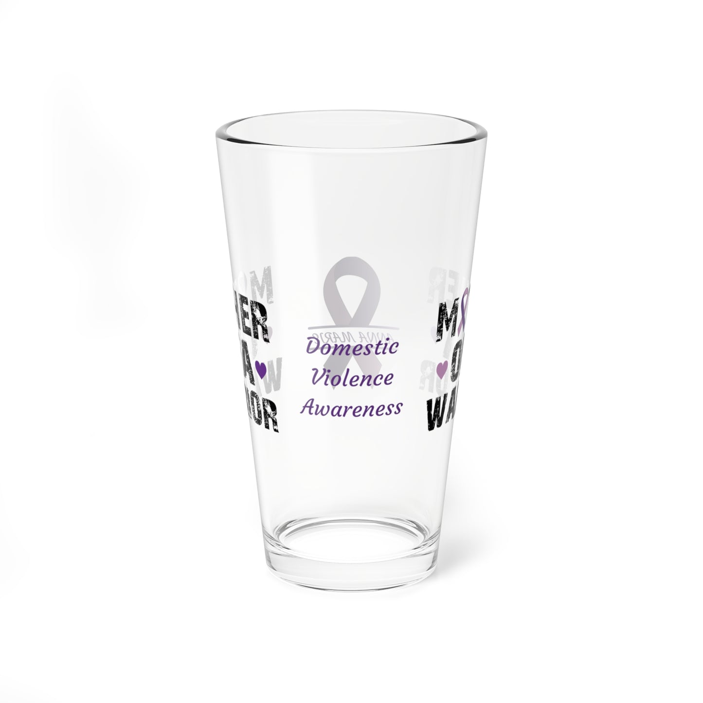 Mother of a Warrior: Personalized Domestic Violence Awareness Warrior Pint Glass - Proud Family Member