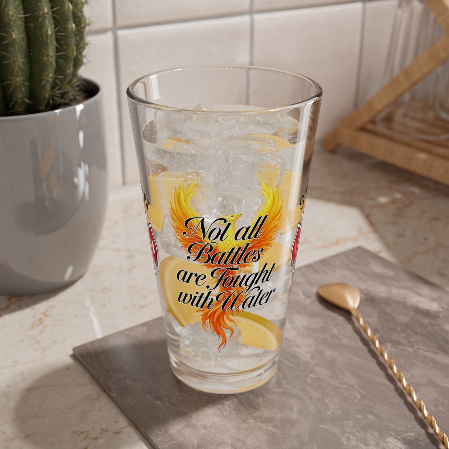 Not All Battles Use Water pint glass - mental health awareness glass honoring the unseen struggles of firefighters