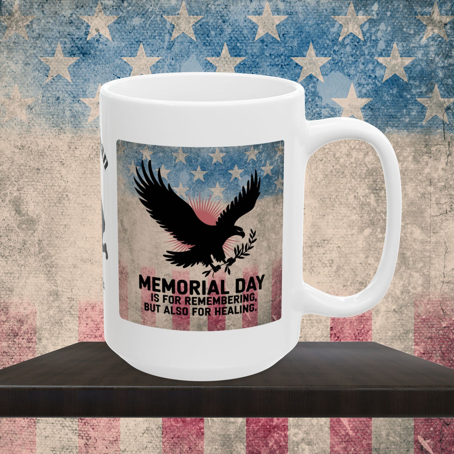 Personalized Memorial Day Mug - "Memorial Day Is For Remembering" PTSD Support Tribute