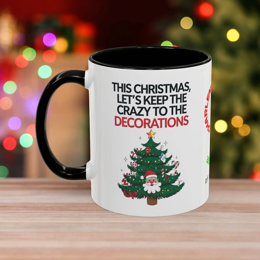 Shop our this christmas lets keep christmas mug 2 featuring the 11oz style option from MySisterIsASurvivor.