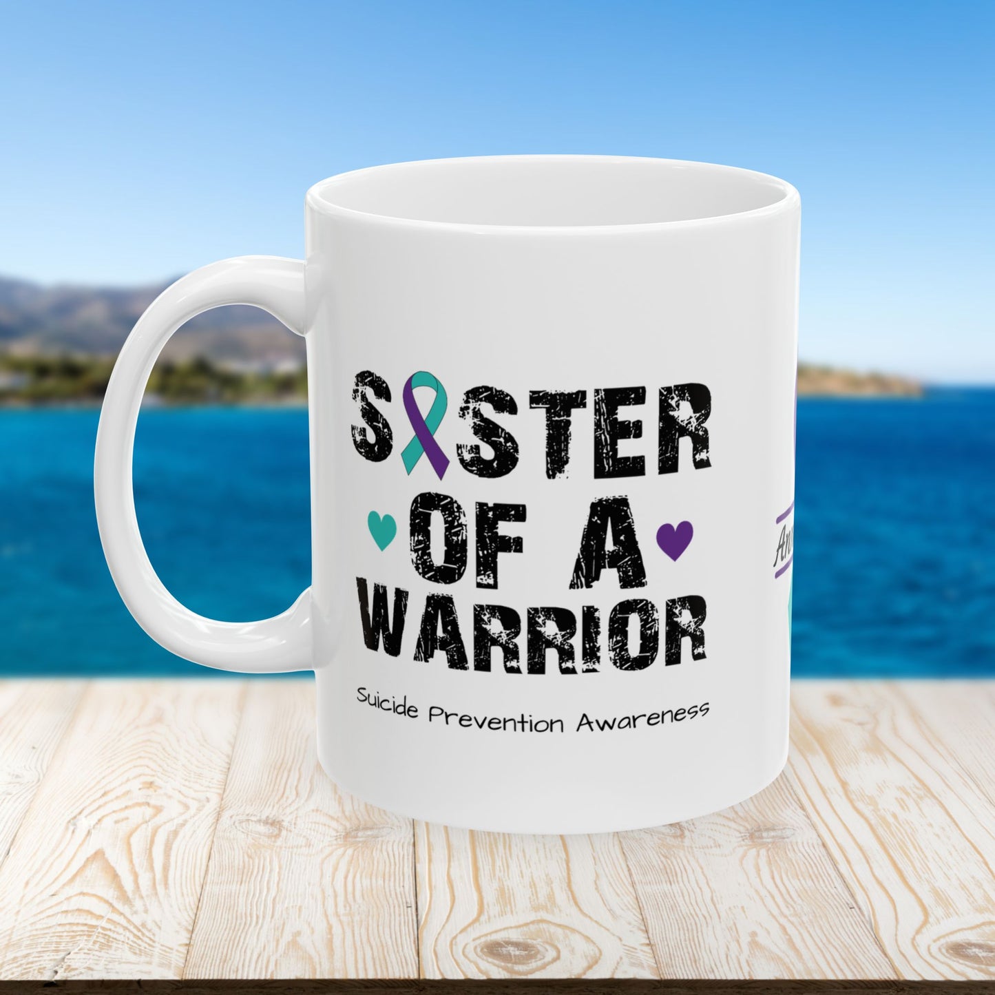 Sister of a Warrior ceramic mug - personalized suicide prevention and survivor support design