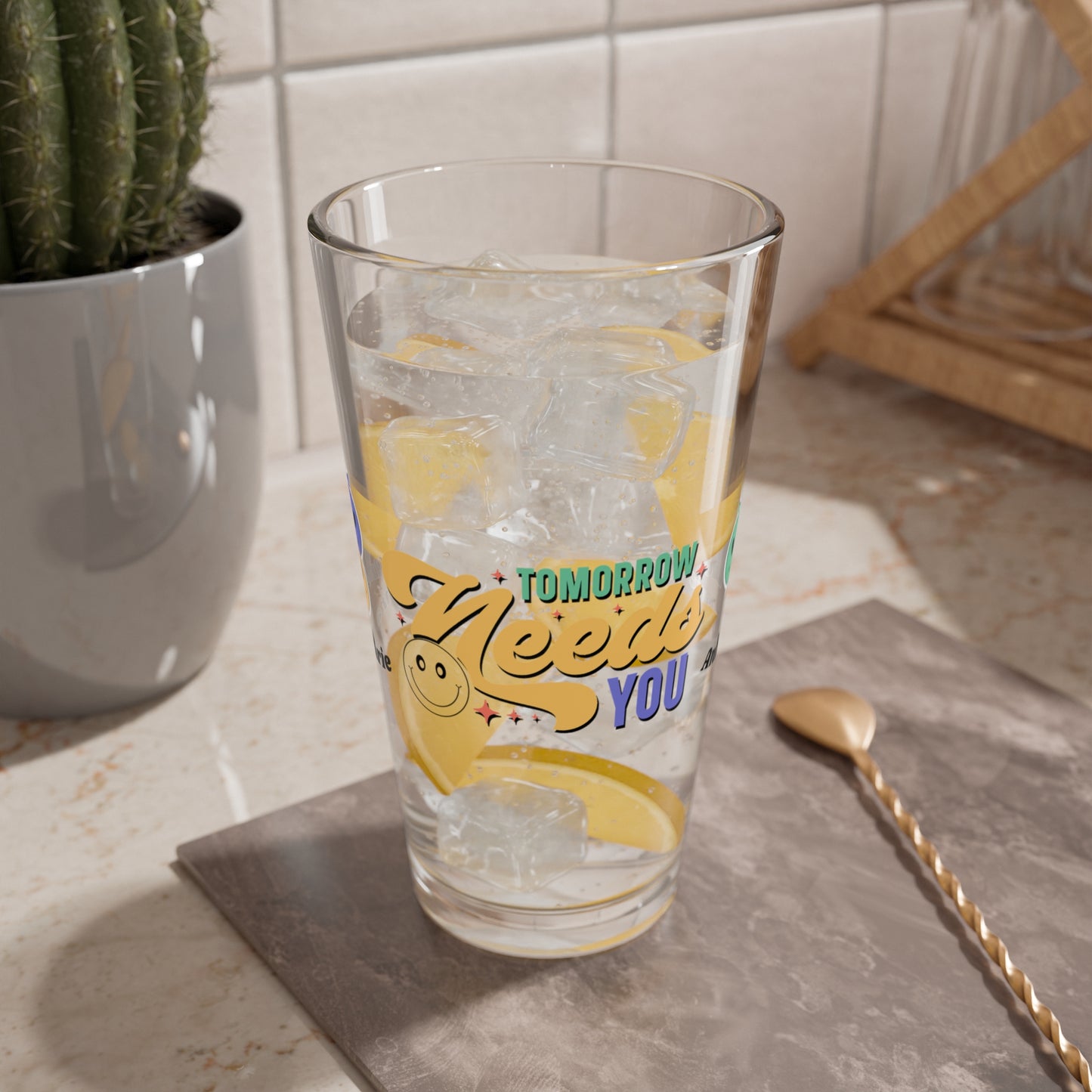 Tomorrow Needs You retro mental health pint glass with clear personalized design