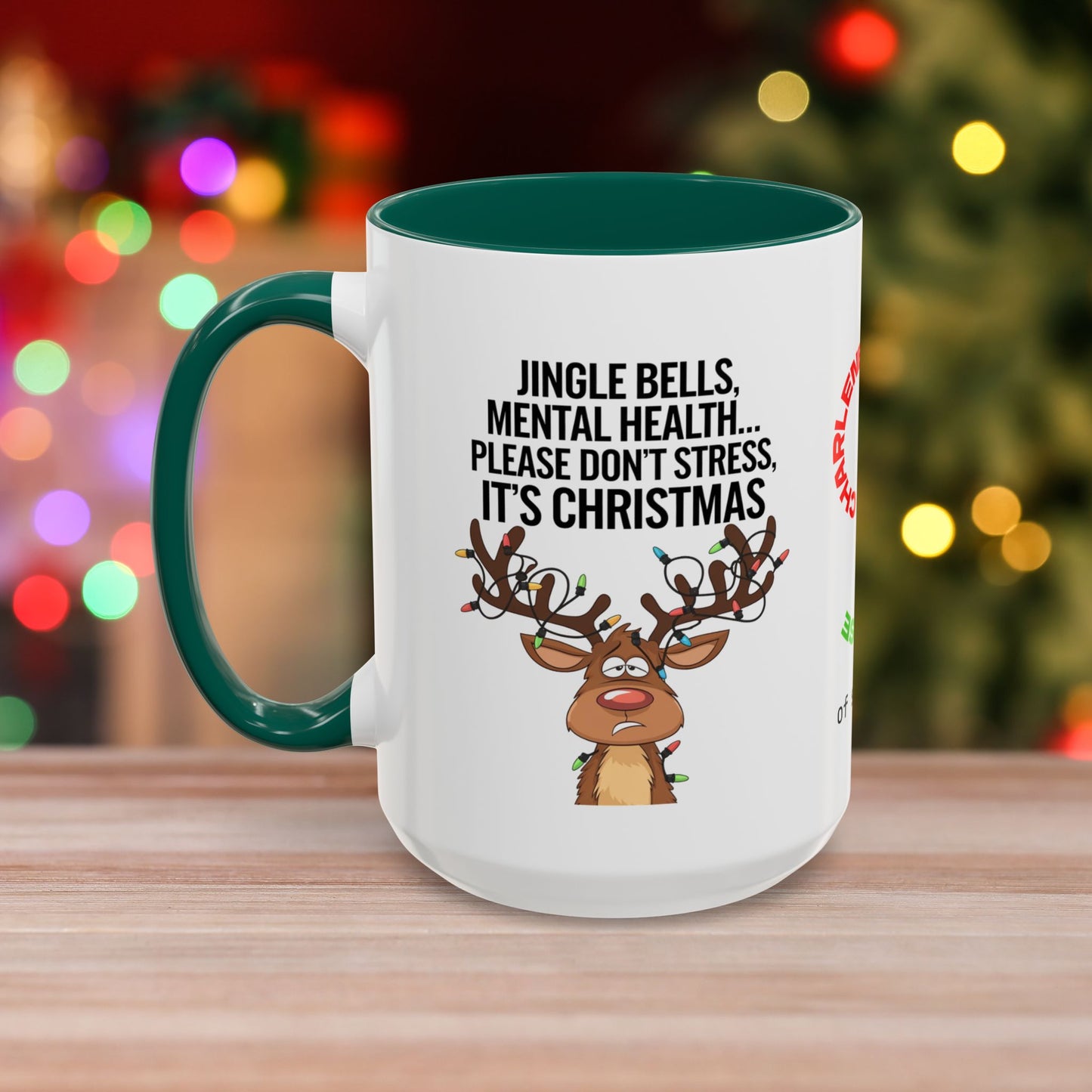 Jingle Bells, Mental Health... Please Don't Stress, It's Christmas - Fun Christmas Mug with Colorful Design and Accent Color