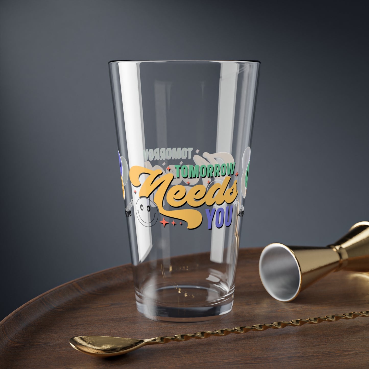 Tomorrow Needs You retro mental health pint glass with clear personalized design