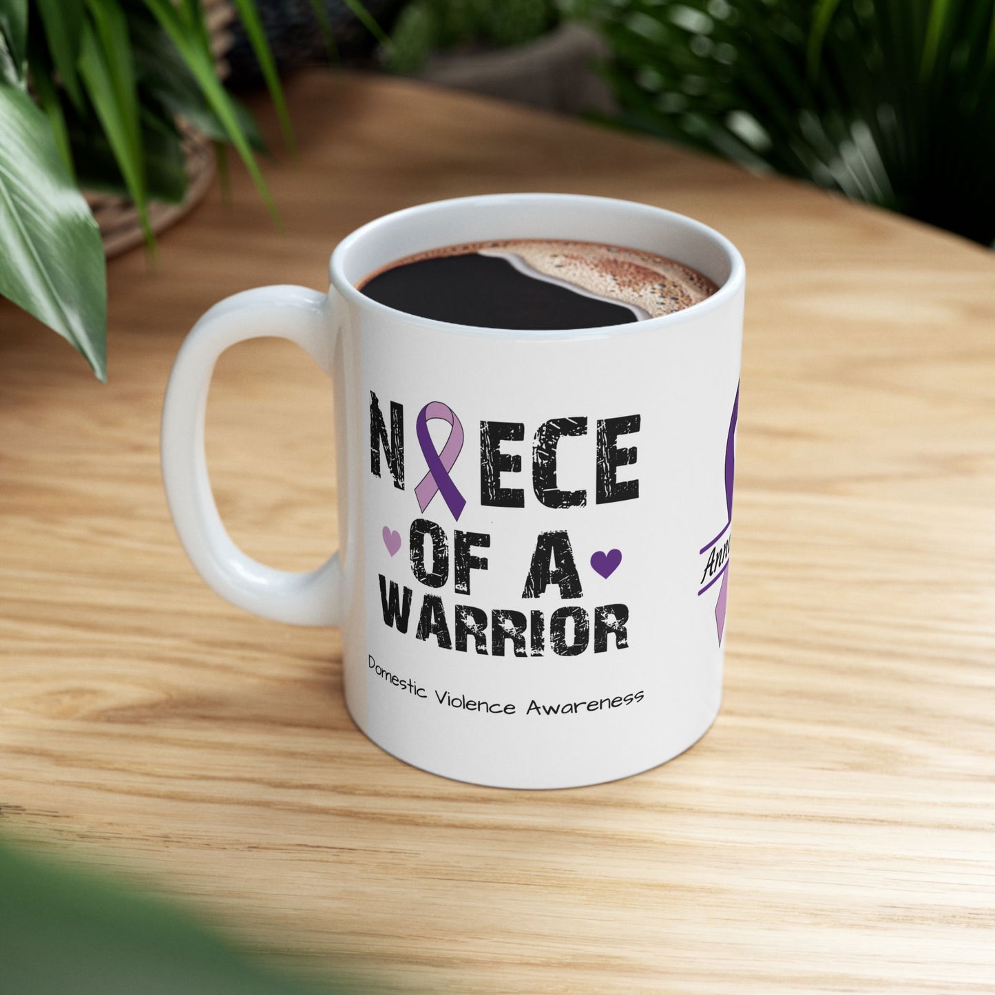 Niece of a Warrior mug - custom domestic violence awareness mug with hopeful message