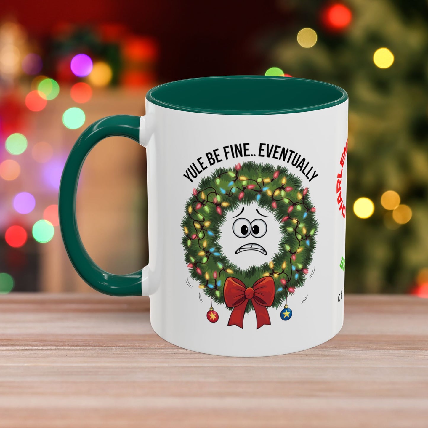 Yule Be Fine... Eventually - Christmas Mug with Funny Holiday Design and Accent Color