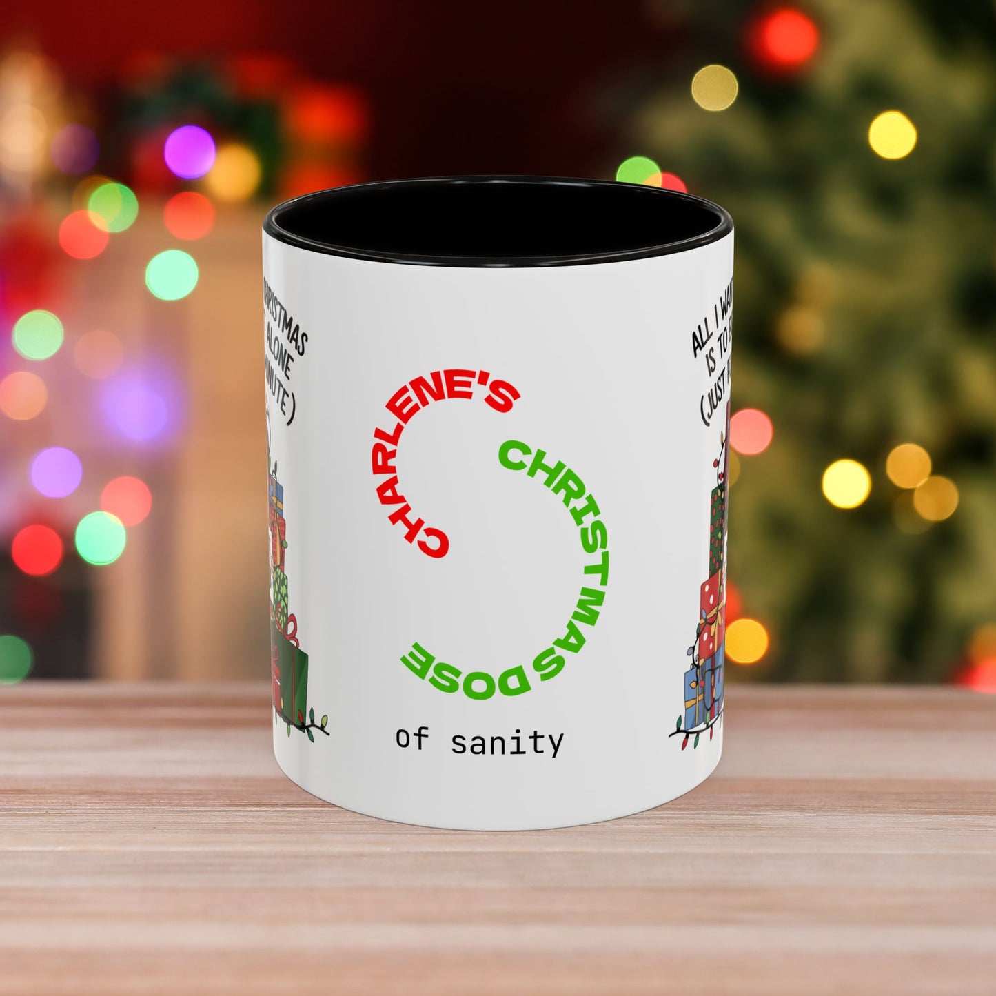 All I Want For Christmas Is To Be Left Alone – Funny Christmas Mug with Colorful Design and Accent Color