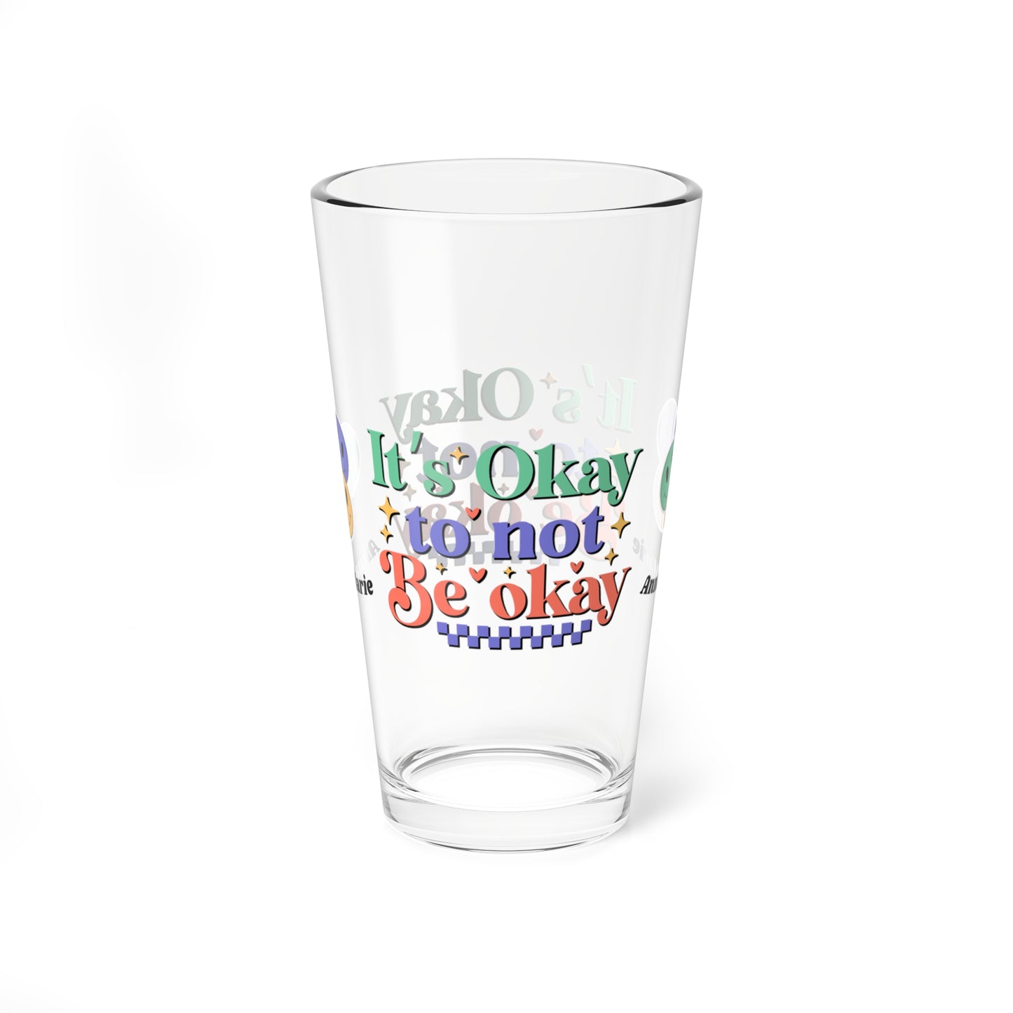 It’s Okay to Not Be Okay retro mental health pint glass with personalized support message