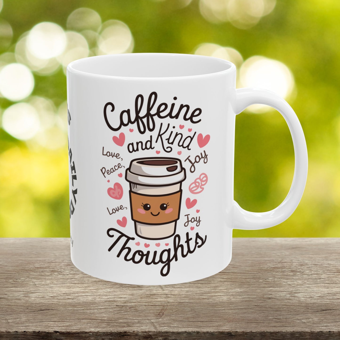"Caffeine And Kind Thoughts" funny mental health mug, personalized for anxiety relief and self-care affirmations.
