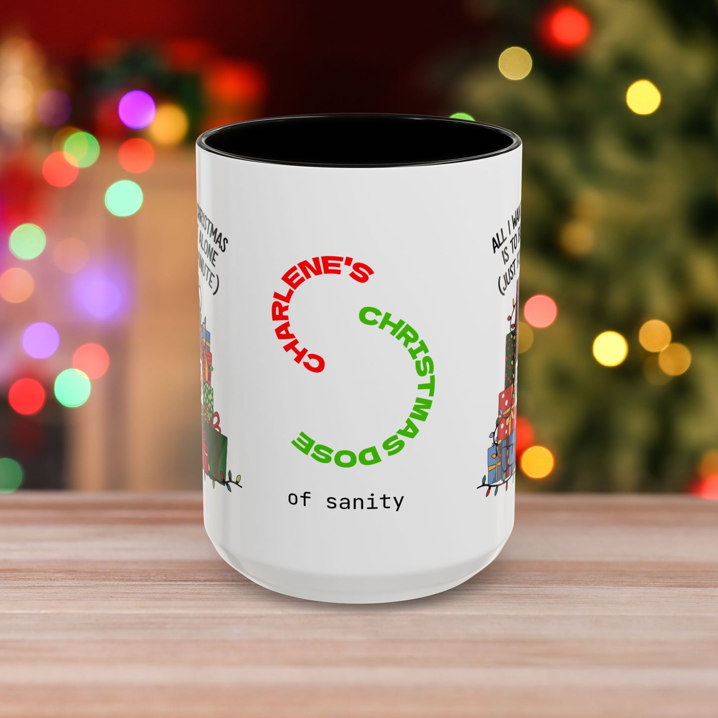 All I Want For Christmas Is To Be Left Alone – Funny Christmas Mug with Colorful Design and Accent Color
