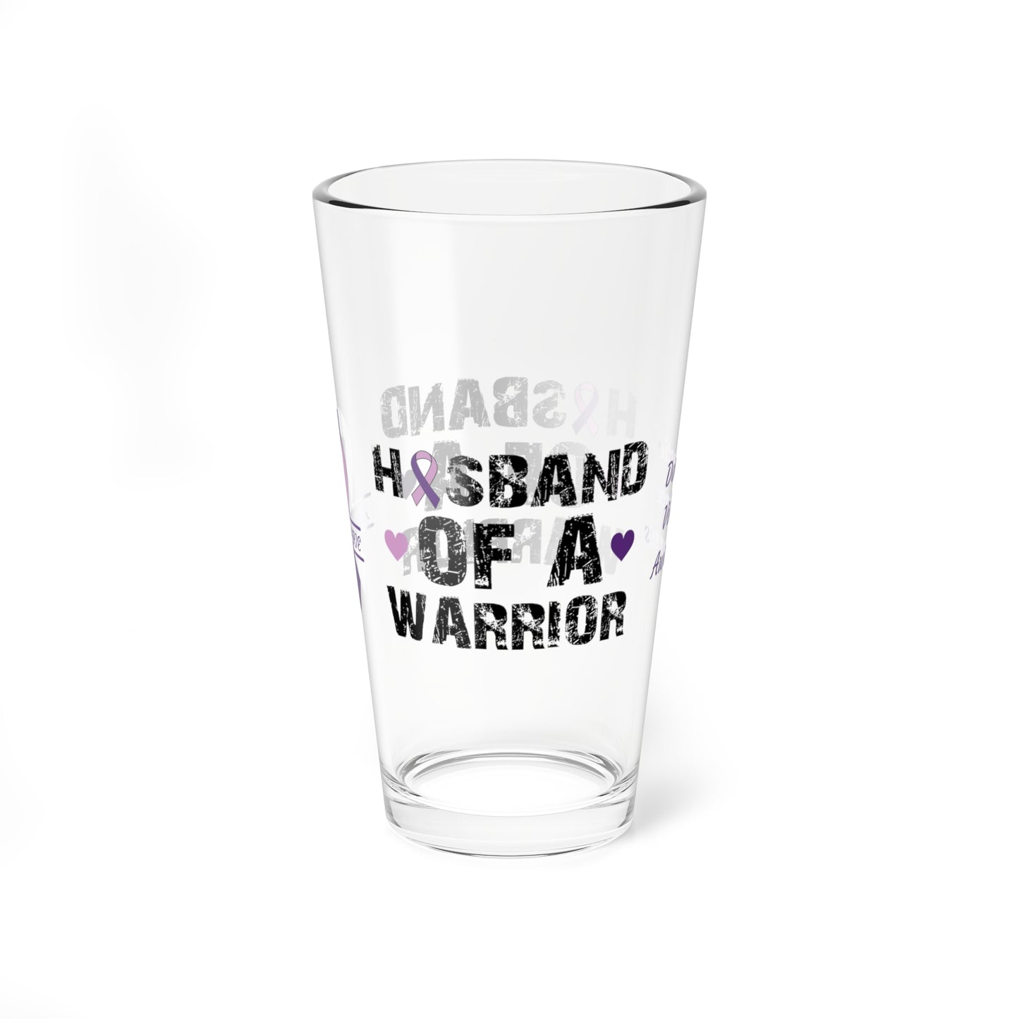 Husband of a Warrior: Personalized Domestic Violence Awareness Warrior Pint Glass - Proud Family Member