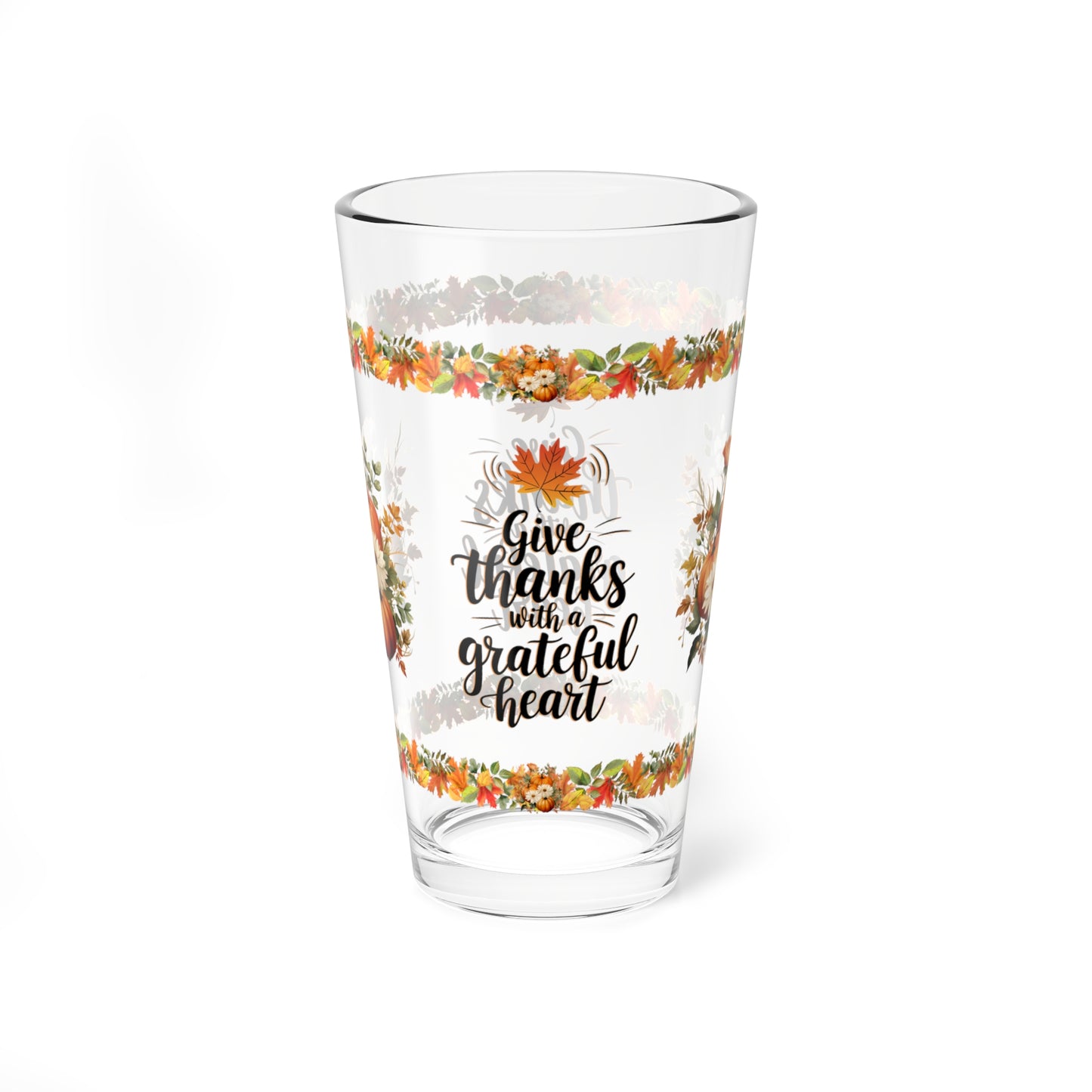 Give Thanks With A Grateful Heart 16oz Thanksgiving Pint Glass - Gratitude, Positivity, and Self-Care Gift