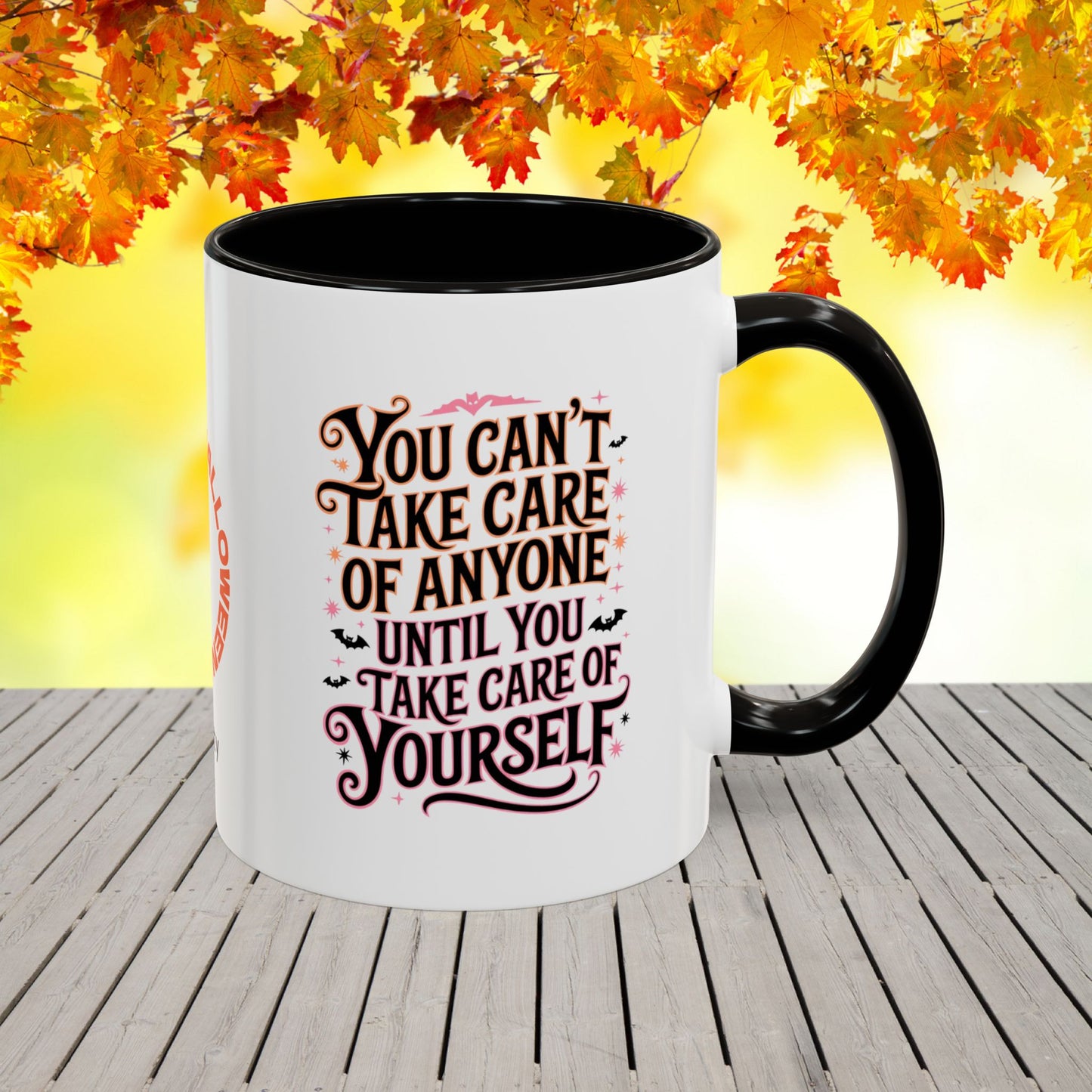 Take Care of Yourself First Halloween Mug -custom fall coffee cup with cozy positive message