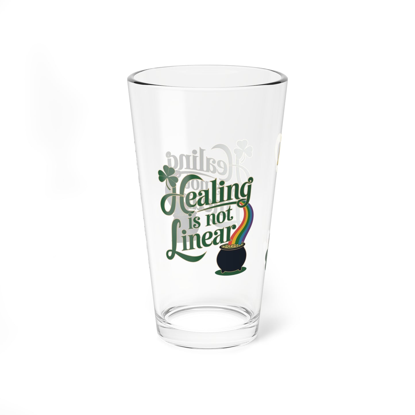 Healing Is Not Linear: Personalized St. Patrick's Day Pint Glass - Customizable Name for Happiness and Positivity
