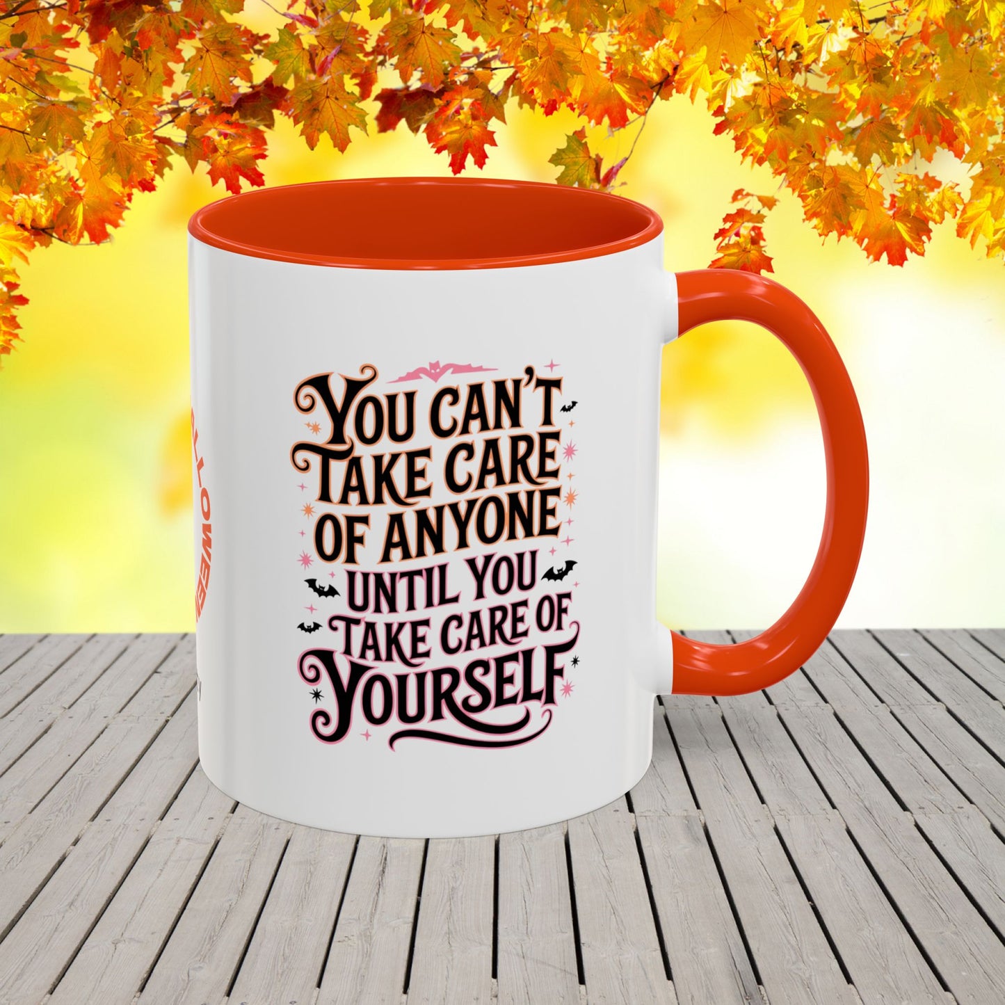 Take Care of Yourself First Halloween Mug -custom fall coffee cup with cozy positive message