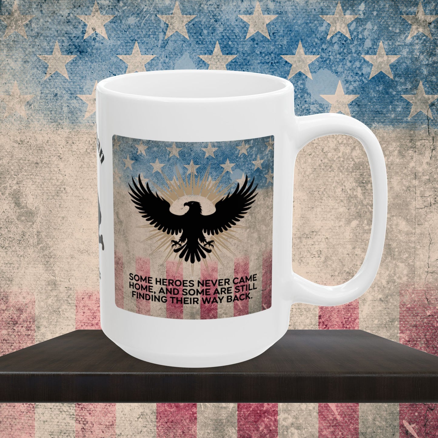 Personalized Memorial Day Mug - "Some Heroes Never Came Home" PTSD Support Tribute