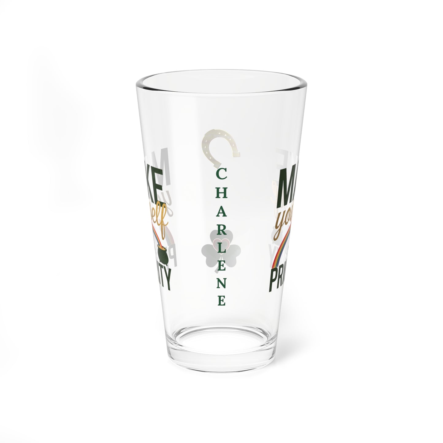 Make Yourself A Priority: Personalized St. Patrick's Day Pint Glass - Customizable Name for Happiness and Positivity