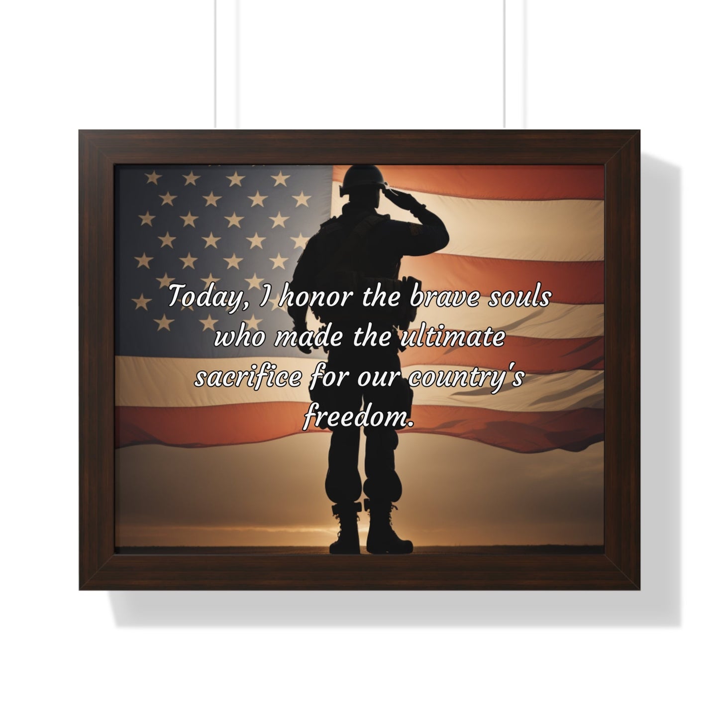 Today, I honor the brave souls who made the ultimate sacrifice for our country's freedom - Memorial Day Framed Horizontal Poster