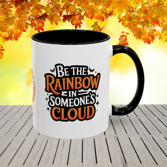 Shop our be the rainbow in someones cloud halloween affirmation mug featuring the 11oz style option from MySisterIsASurvivor.