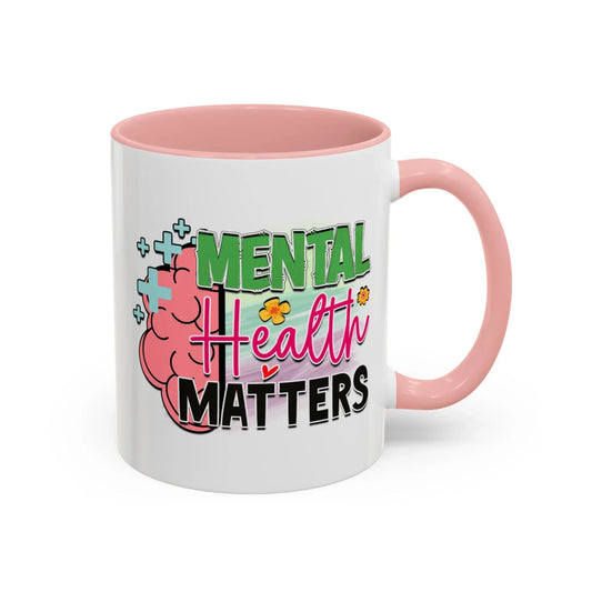 Shop our mental health matters accent coffee mug 11 15oz 1 featuring the 11oz style option from MySisterIsASurvivor.