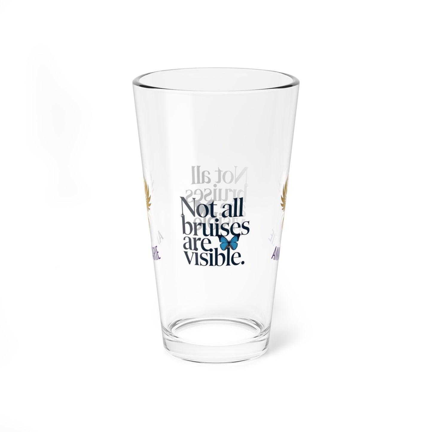 Rise & Reclaim Pint Glass – Not All Bruises Are Visible | Emotional Abuse Awareness Glass