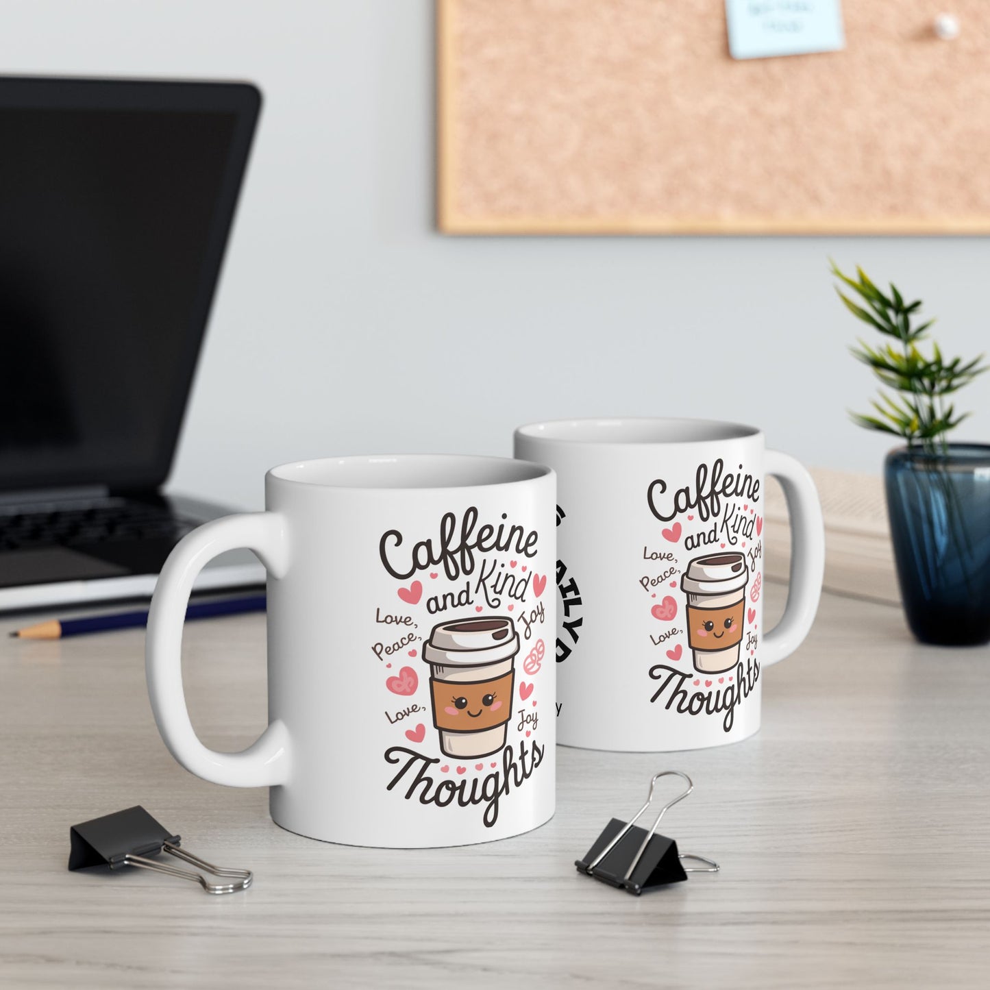 "Caffeine And Kind Thoughts" funny mental health mug, personalized for anxiety relief and self-care affirmations.