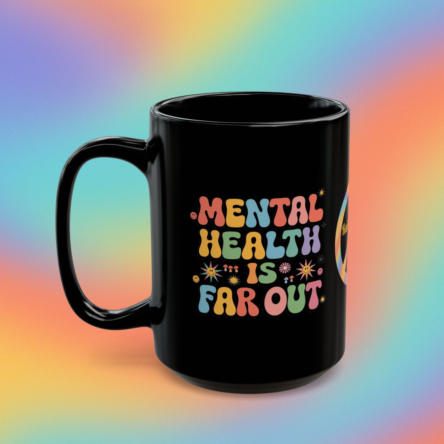 Mental Health Is Far Out 70s Mug, Groovy Retro Mental Wellness Coffee Cup - MySisterIsASurvivor