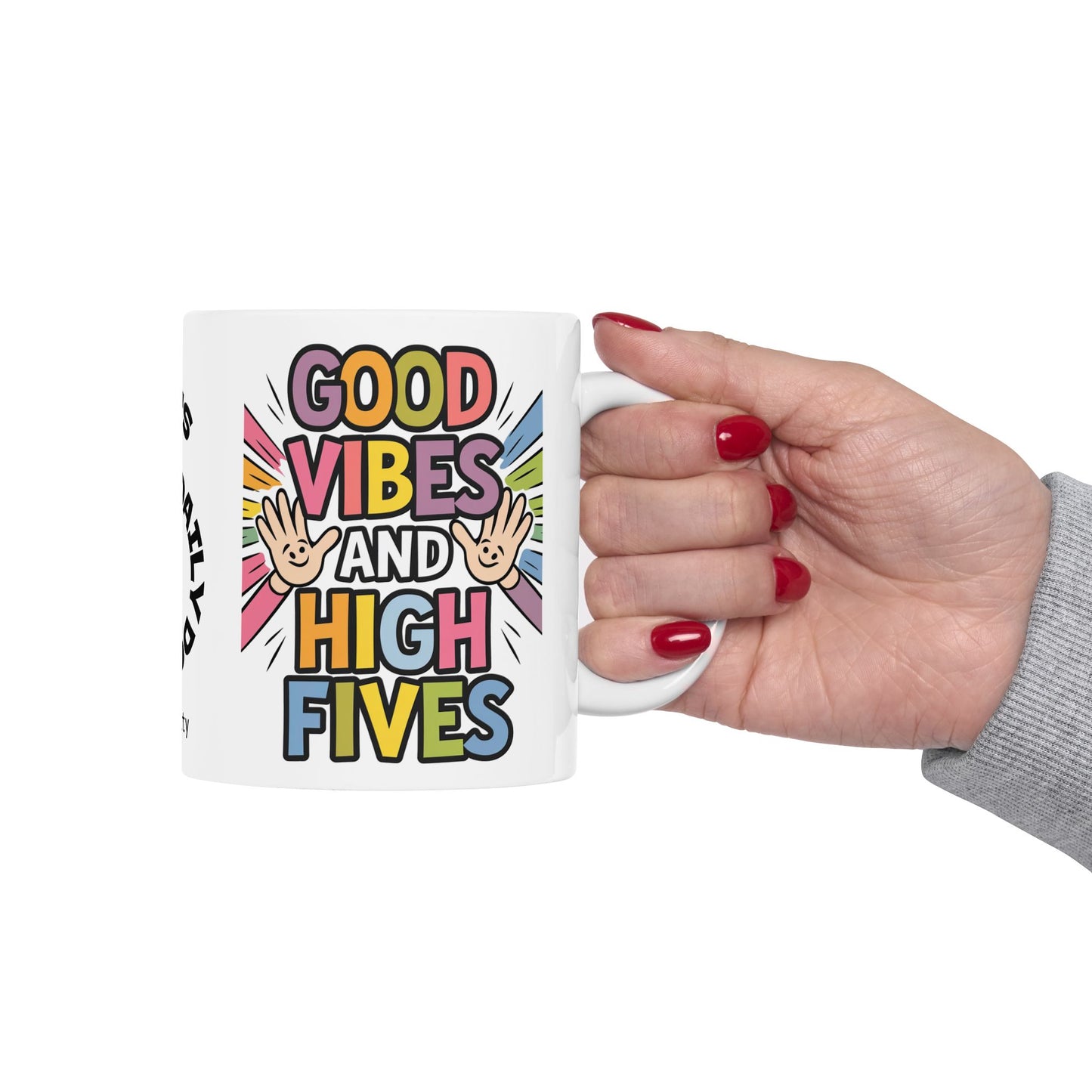 "Good Vibes And High Fives" funny mental health mug, personalized ceramic cup with anxiety relief and positive affirmations.