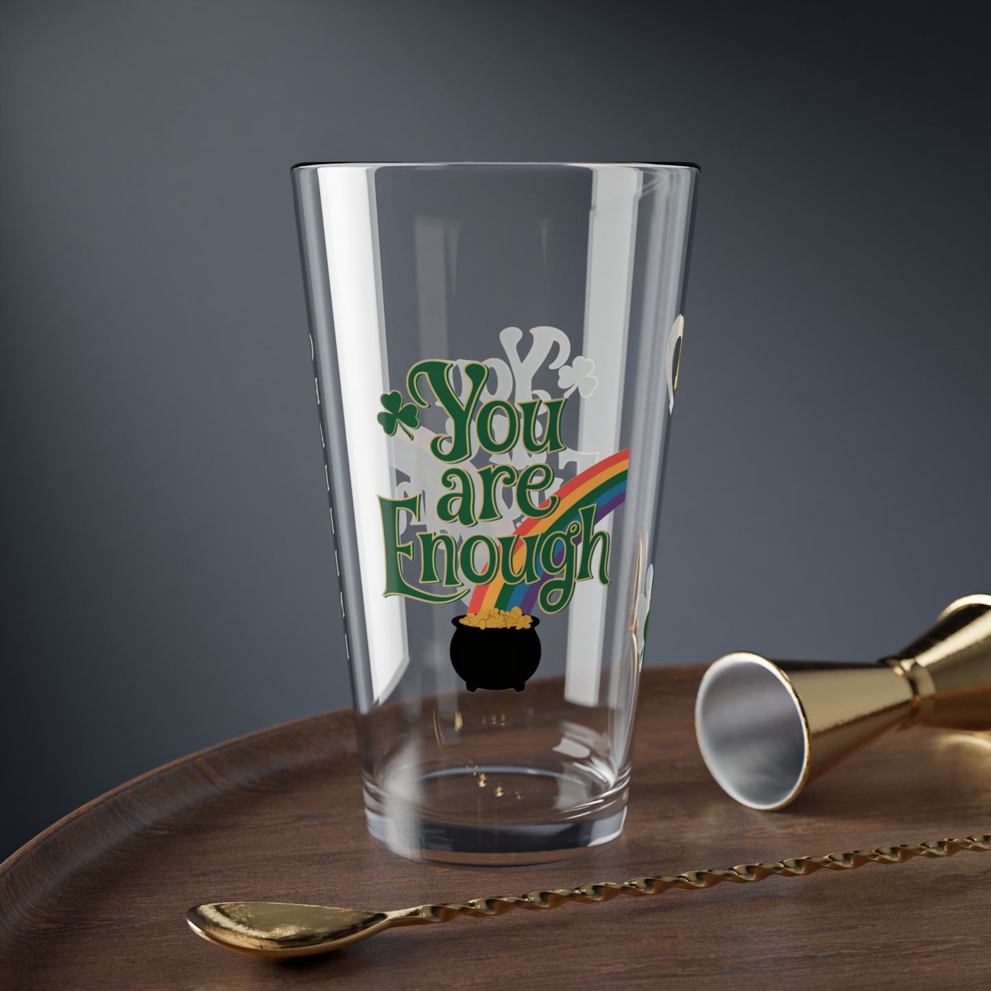 You Are Enough: Personalized St. Patrick's Day Pint Glass - Customizable Name for Happiness and Positivity
