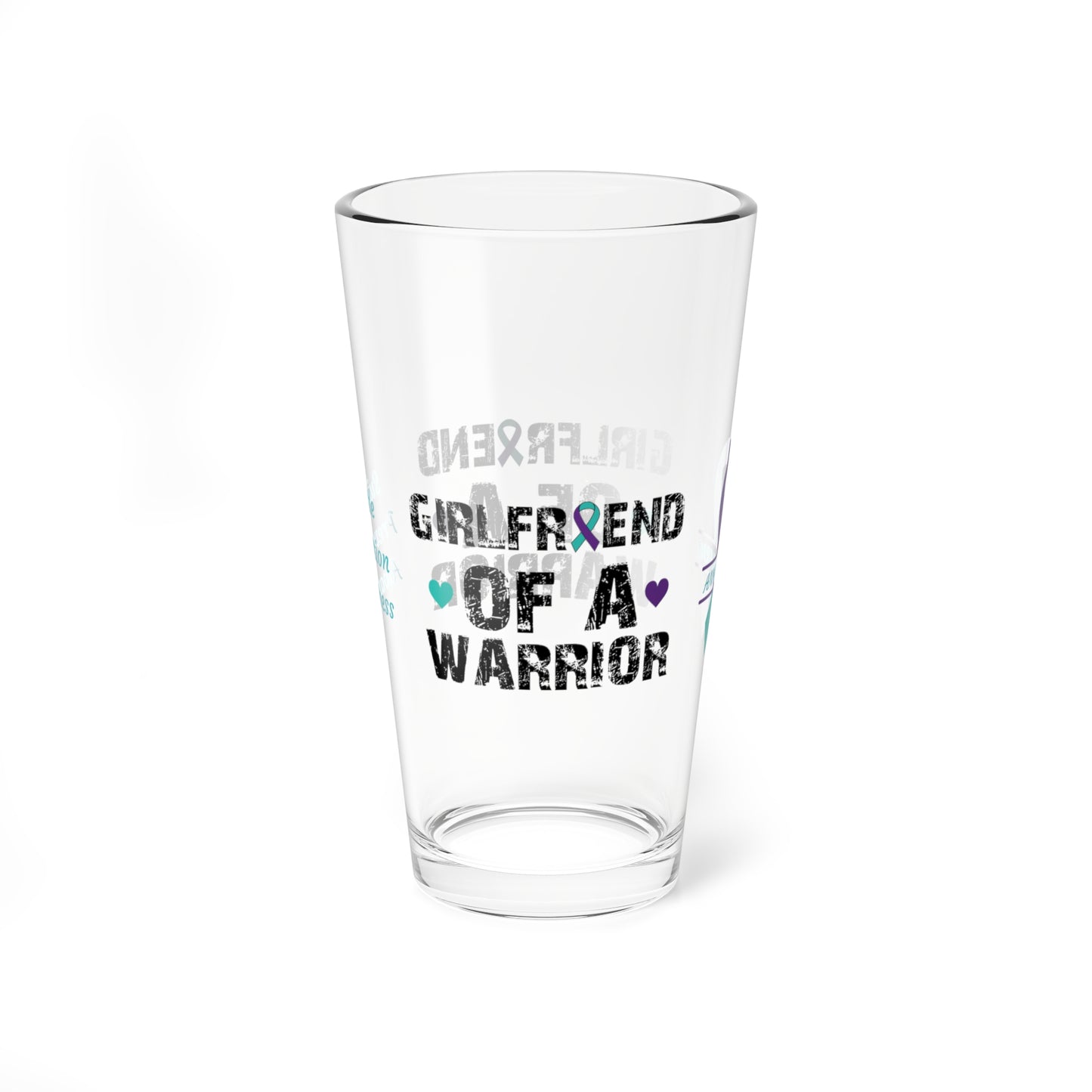 Girlfriend of a Warrior: Personalized Suicide Prevention Awareness Warrior Pint Glass - Proud Family Member