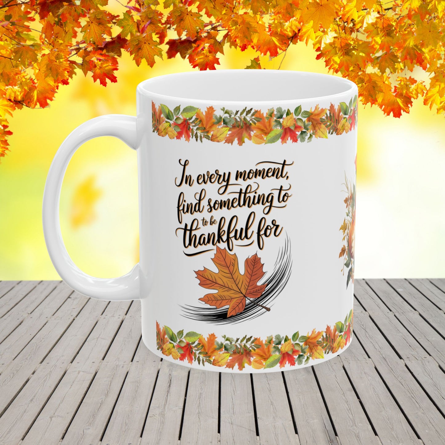 Thanksgiving Coffee Mug with "Find Something to Be Thankful For" Quote for Gratitude Lovers