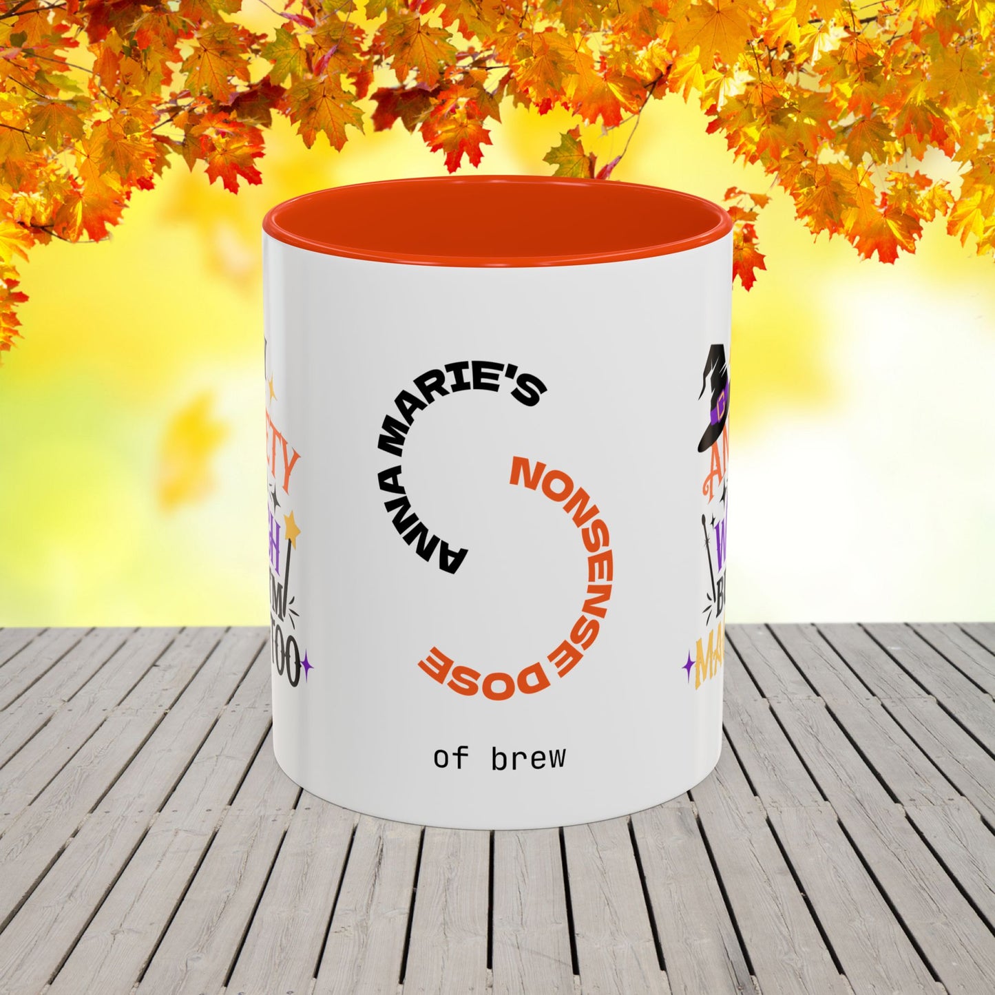 My Anxiety Is a Witch But I’m Magic Too Halloween Mug -personalized fun Halloween coffee cup