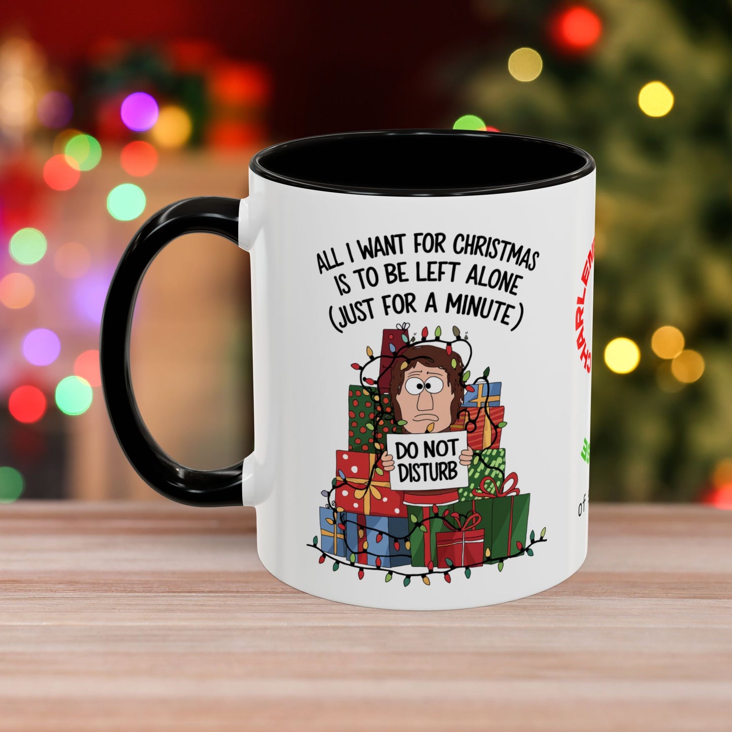 All I Want For Christmas Is To Be Left Alone – Funny Christmas Mug with Colorful Design and Accent Color