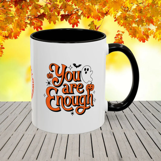 Shop our you are enough halloween affirmation mug featuring the 11oz style option from MySisterIsASurvivor.