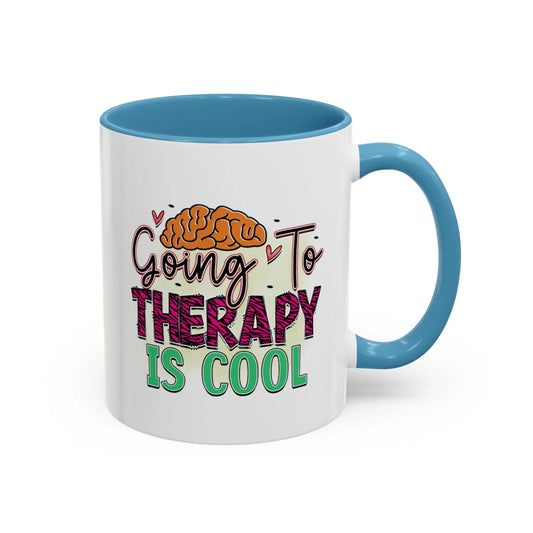 Shop our going to therapy is cool accent coffee mug 11 15oz featuring the 11oz style option from MySisterIsASurvivor.