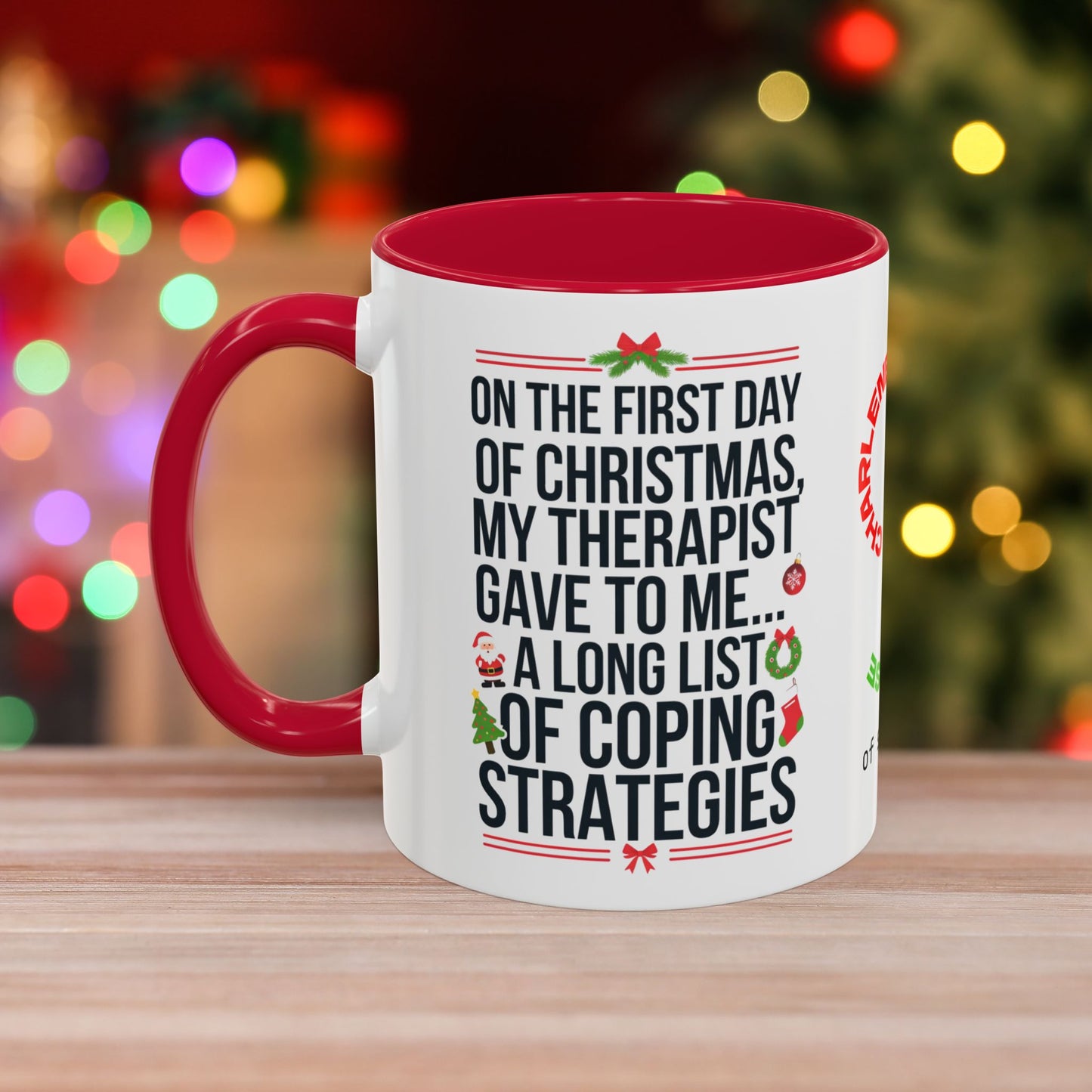 On The First Day Of Christmas, My Therapist Gave To Me... – Christmas Mug with Humorous Design and Accent Color