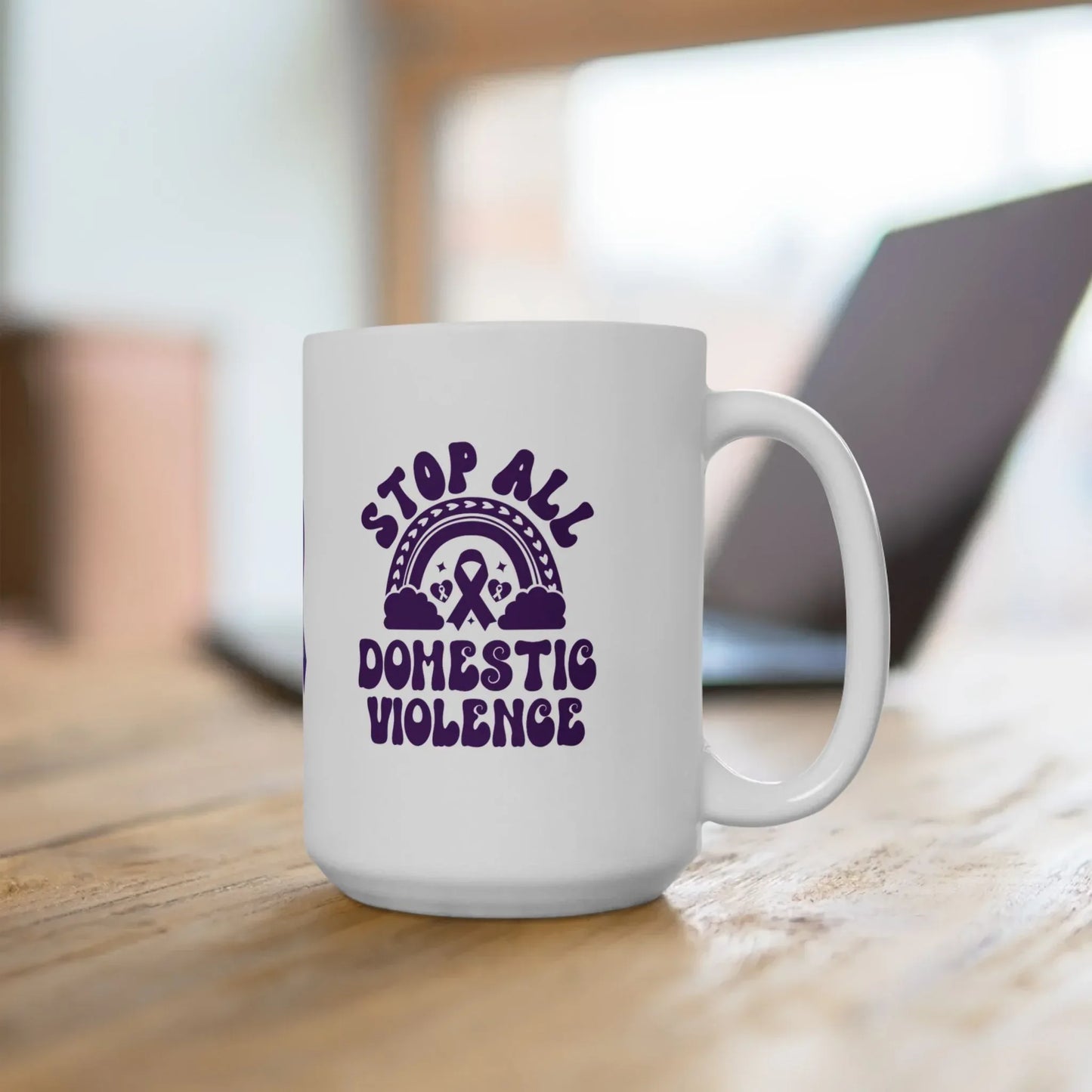 Shop our premium stop all domestic violence ceramic mug 11oz 15oz from MySisterIsASurvivor.