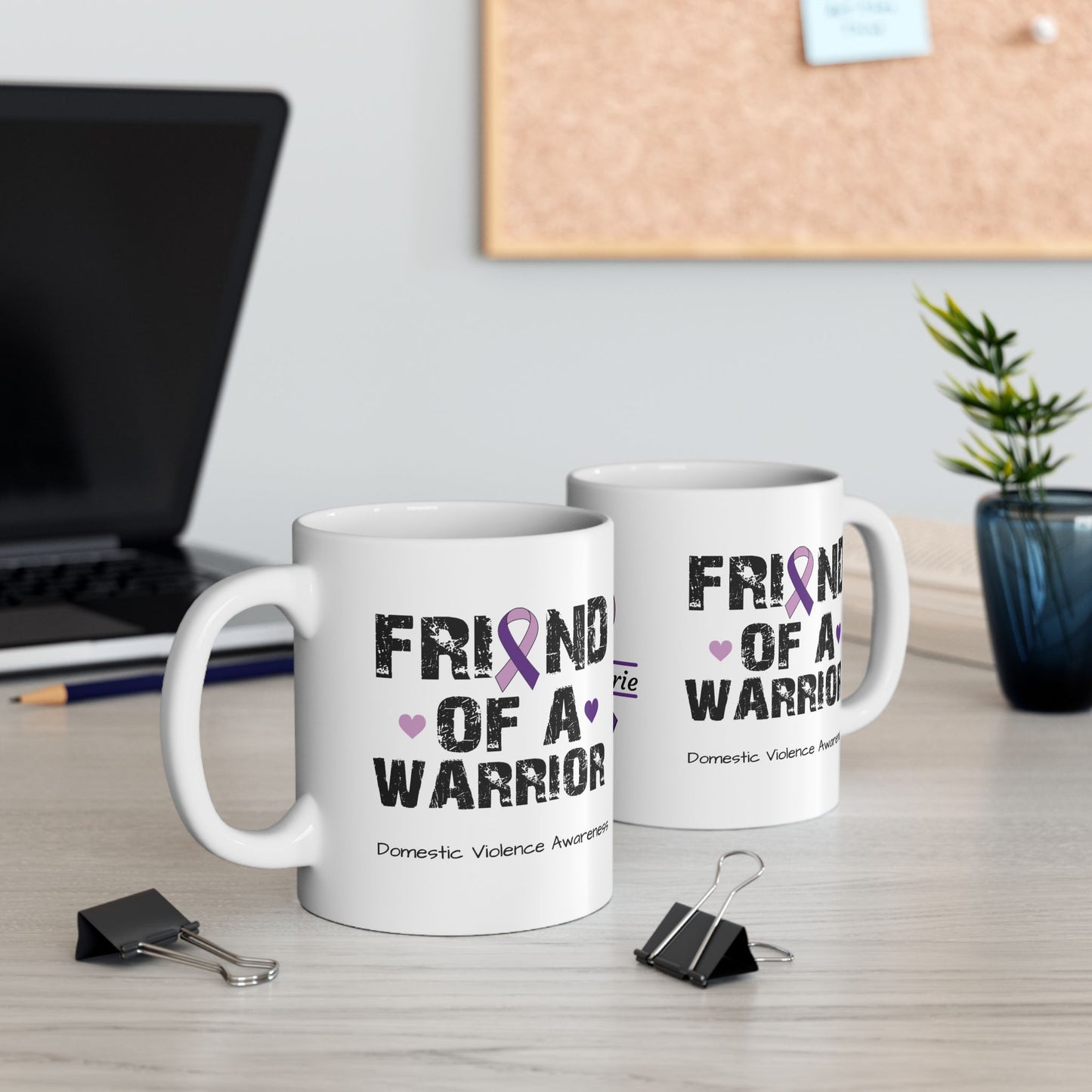 Friend of a Warrior mug with custom name - domestic violence awareness and support gift